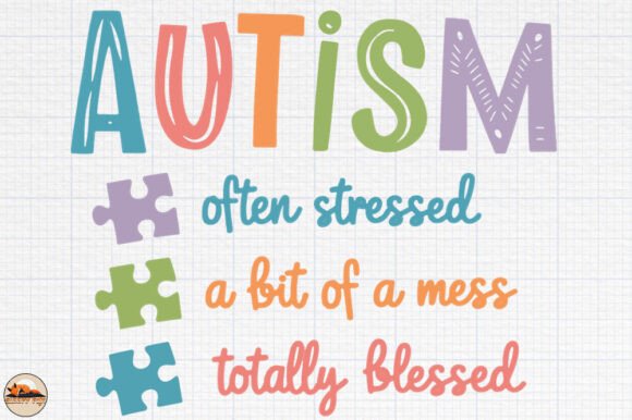 Autism Stressed Mess Blessed Graphic Design Asset for Crafts