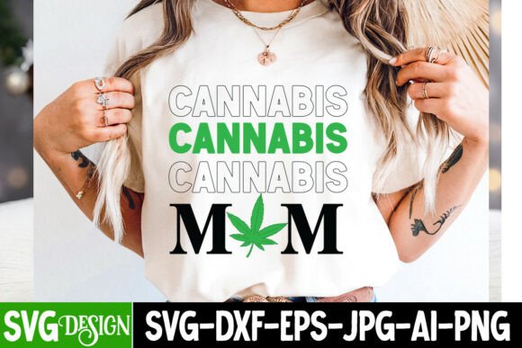 Cannabis Mom SVG Design: A Bold and Versatile Embroidery Statement