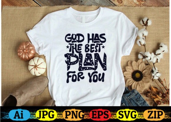 GOD HAS the BEST PLAN for YOU – A Versatile Graphic Design Asset for Crafters