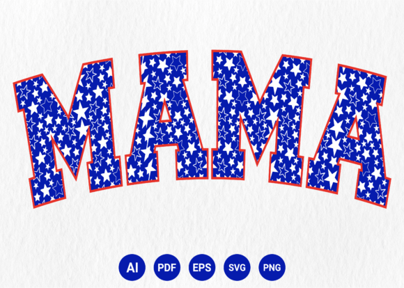 Mama 4th of July SVG: A Festive Graphic Design Asset for Handmade Creations