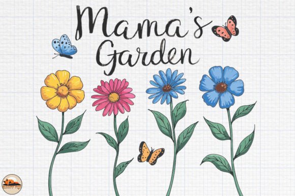 Mama's Garden Mother’s Day Graphics for Crafts & Merch