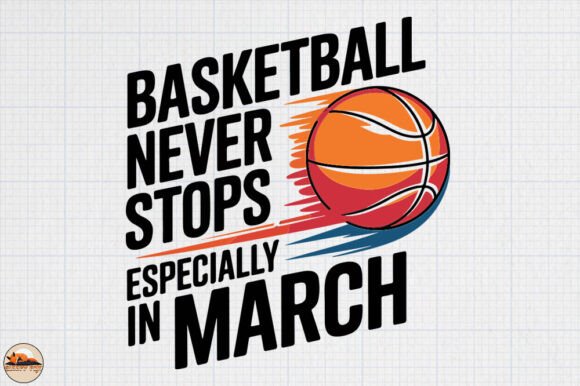 March Madness Basketball Design: A Bold Graphic Asset for Crafts and Merch