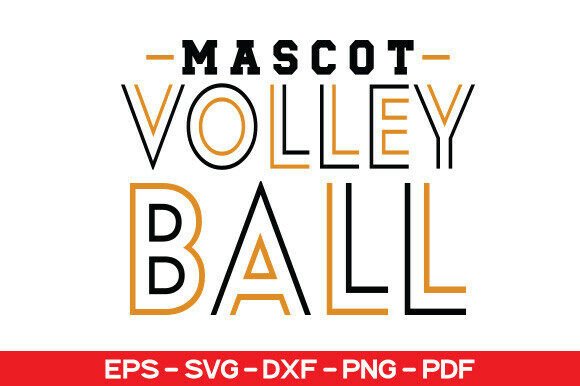 Mascot Volleyball SVG, Sports Mom Graphics for Modern T-Shirt Designs