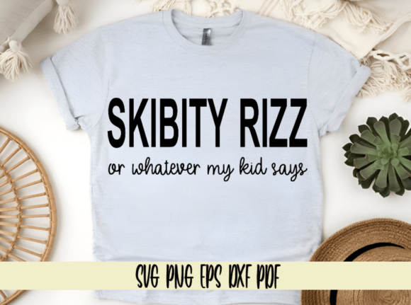 SKIBITY RIZZ Or Whatever My Kid Says: A Playful Graphic Design Asset for Crafts and Local Branding